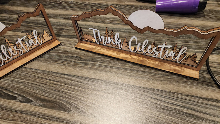 Think Celestial Sign